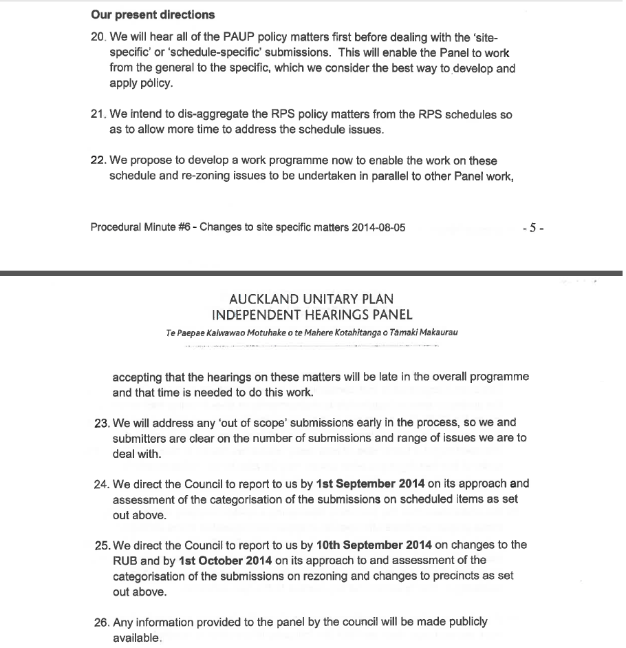 As sourced here http://www.scribd.com/doc/236394715/Auckland-Unitary-Plan-Hearing-Panel-Procedural-Minute-6